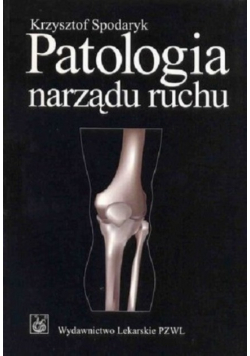 Patologia narządu ruchu