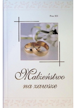 Małzeństwo na zawsze