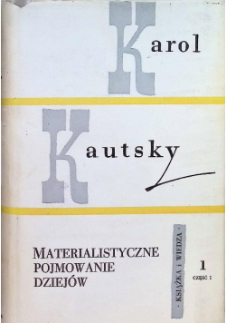 Materialistyczne pojmowanie dziejów Część 1