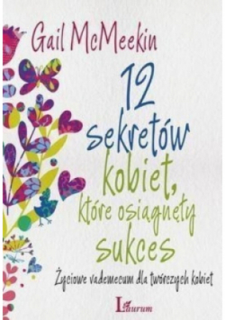 12 Sekretów kobiet które osiągnęły sukces
