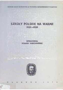 Szkoły polskie na Warmii 1929 - 1939