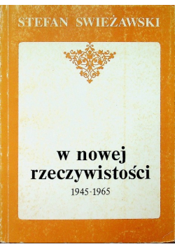 W nowej rzeczywistości 1945 - 1965