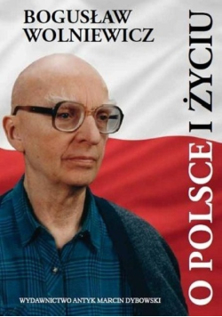 O Polsce i Życiu