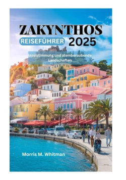 Zakynthos Reisefuhrer 2025-2026