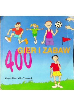 400 gier i zabaw