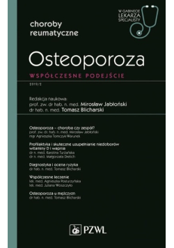 Osteoporoza W gabinecie lekarza specjalisty