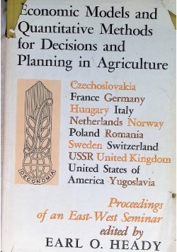 Economic models and quantitative methods for decisions and planning in agriculture
