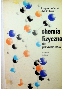 Chemia fizyczna dla przyrodników