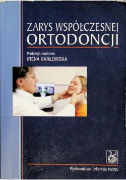 Zarys współczesnej ortodoncji
