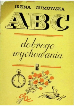 Abc dobrego wychowania