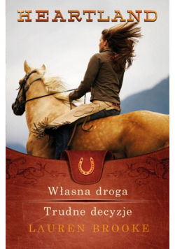Własna droga. Trudne decyzje