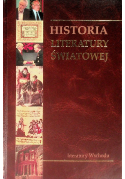 Historia Literatury Światowej Tom 12 Literatury Wschodu