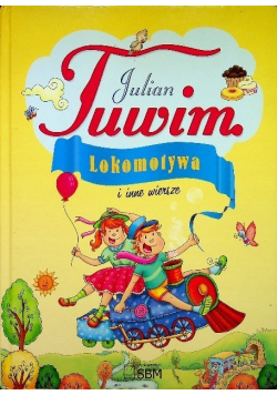 Lokomotywa i inne wiersze