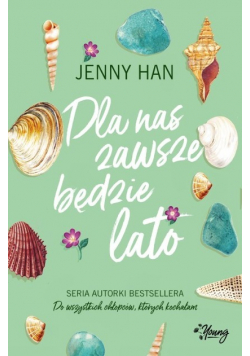 Lato Tom 3 Dla nas zawsze będzie lato