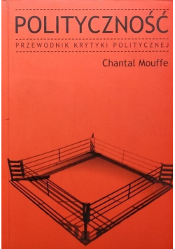 Polityczność Przewodnik Krytyki Politycznej