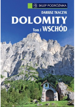 Dolomity Tom I Wschód