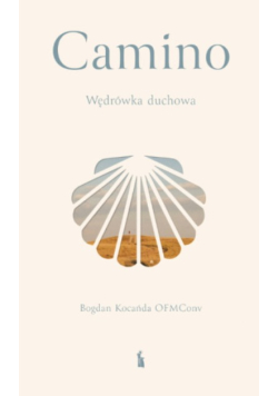 Camino Wędrówka duchowa