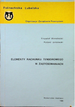 Elementy rachunku tensorowego w zastosowaniach