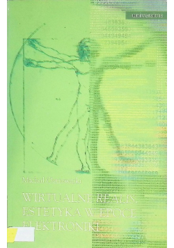 Wirtualne realis estetyka w epoce elektroniki