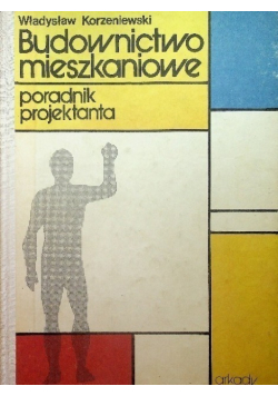 Budownictwo mieszkaniowe Poradnik projektanta