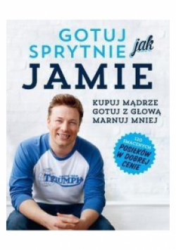 Gotuj sprytnie jak Jamie