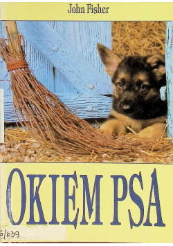 Okiem psa poradnik psiej psychologii