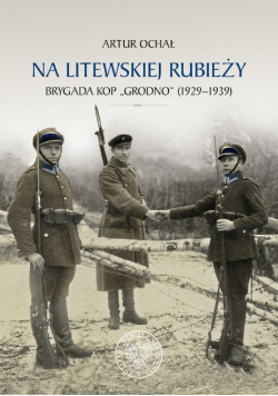 Na litewskiej rubieży
