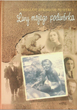 Lwy mojego podwórka