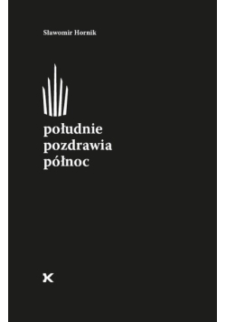 Południe pozdrawia północ