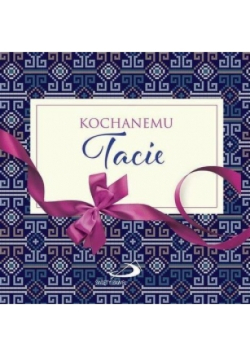 Z kokardką - Kochanemu Tacie
