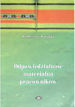 Odpowiedzialność materialna pracowników