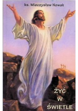 Żyć w świetle