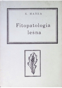 Fitopatologia leśna