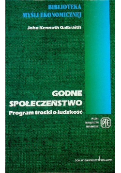 Godne społeczeństwo Program troski o ludzkość