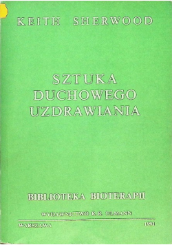 Sztuka duchowego uzdrawiania