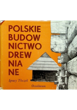 Polskie Budownictwo Drewniane