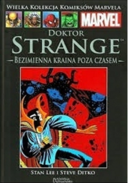 Wielka kolekcja komiksów MarvelaTom 72 Doktor Strange Bezimienna kraina poza czasem