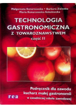 Technologia gastronomiczna z towaroznawstwem Część II