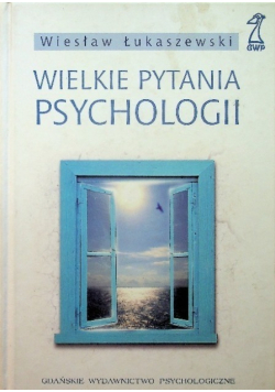 Wielkie pytania psychologii
