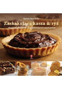 Zaskakująca kasza i ryż