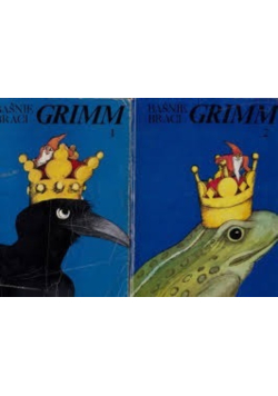 Baśnie Braci Grimm Tom 1 i 2