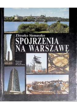 Spojrzenia na Warszawę