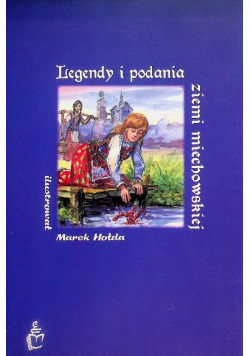 Legendy i podania ziemi miechowskiej
