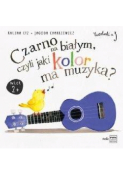 Czarno na białym czyli jaki kolor ma muzyka