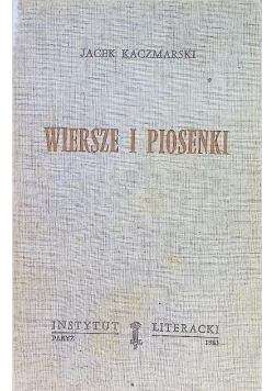Kaczmarski Wiersze i piosenki