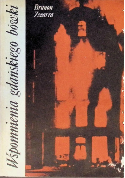 Wspomnienia gdańskiego bówki Tom III