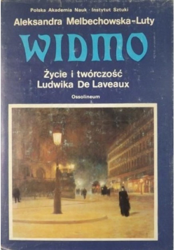 Widmo Życie i twórczość Ludwika  De Laveaux