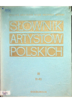Słownik artystów polskich Tom III