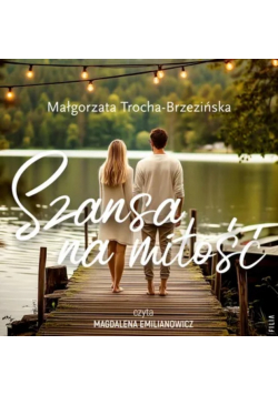 Szansa na miłość