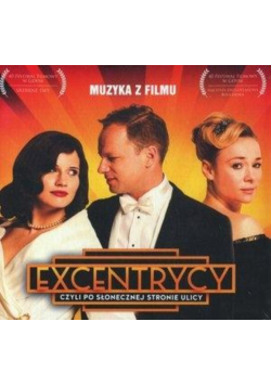 Excentrycy, czyli po słonecznej